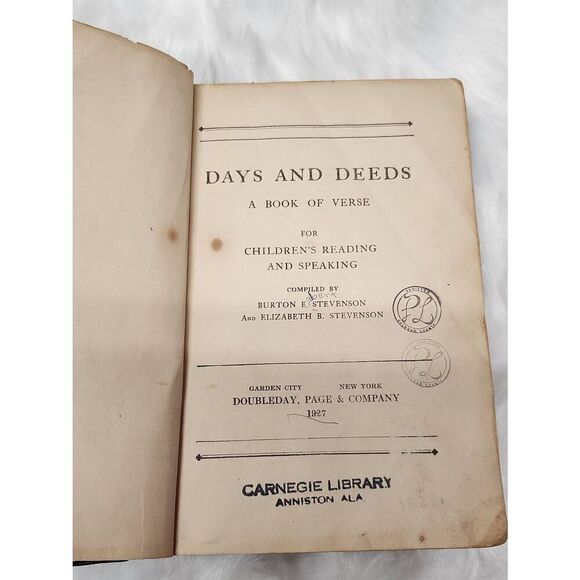 Vintage First Edition Days and Deeds A Book of Verse compiled by Burton & Elizab - Picture 4 of 11